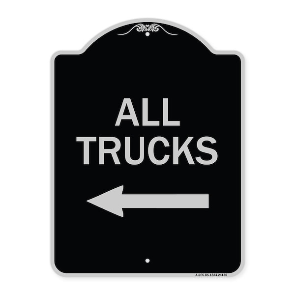 Signmission Driveway All Trucks W/ Left Arrow Heavy-Gauge Aluminum Architectural Sign, 24" x 18", BS-1824-24130 A-DES-BS-1824-24130 - main